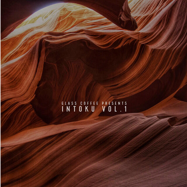 Релиз Glass Coffee Pres. Intoku, Vol. 1