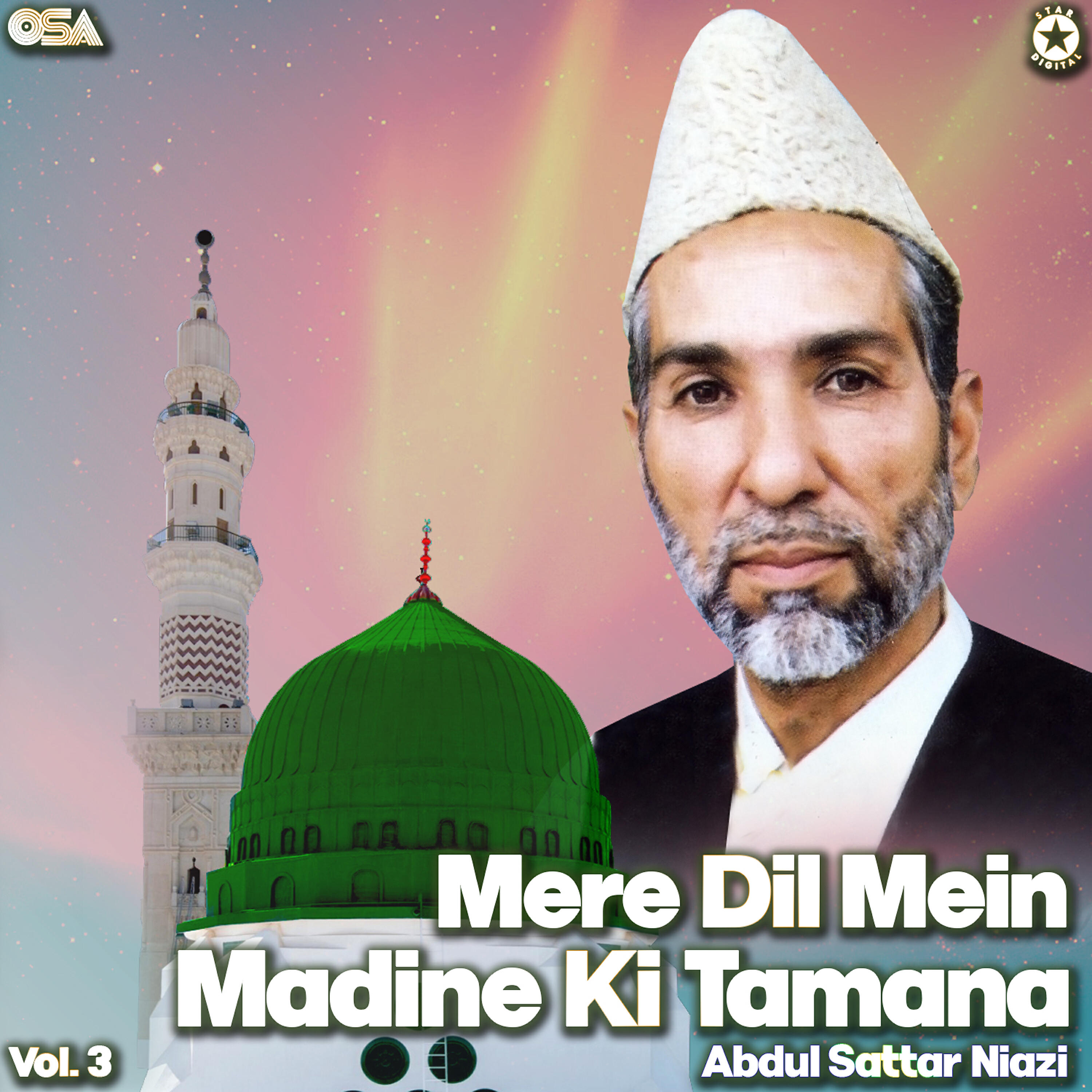 Релиз Mere Dil Mein Madine Ki Tamana, Vol. 3