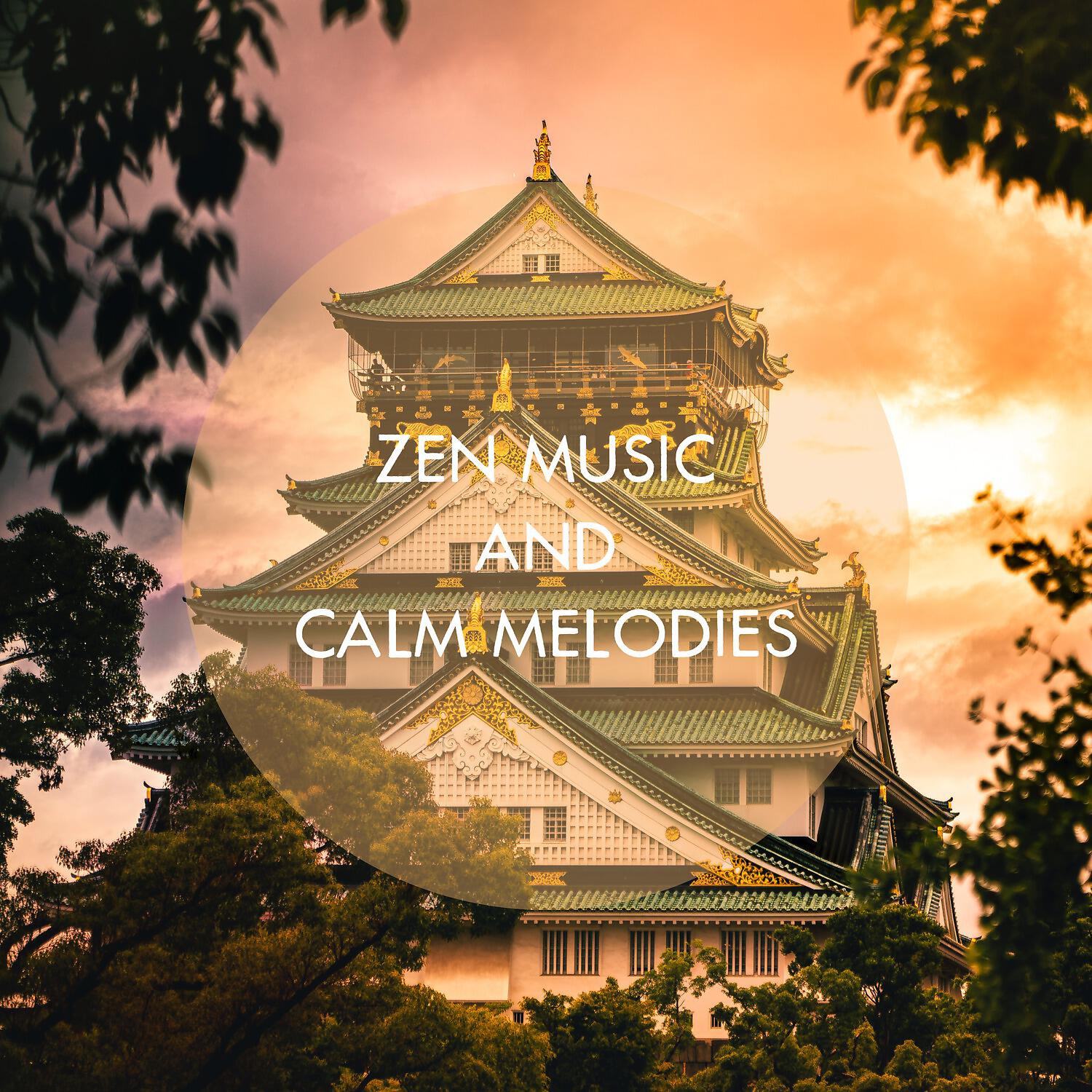 Релиз Zen Music and Calm Melodies