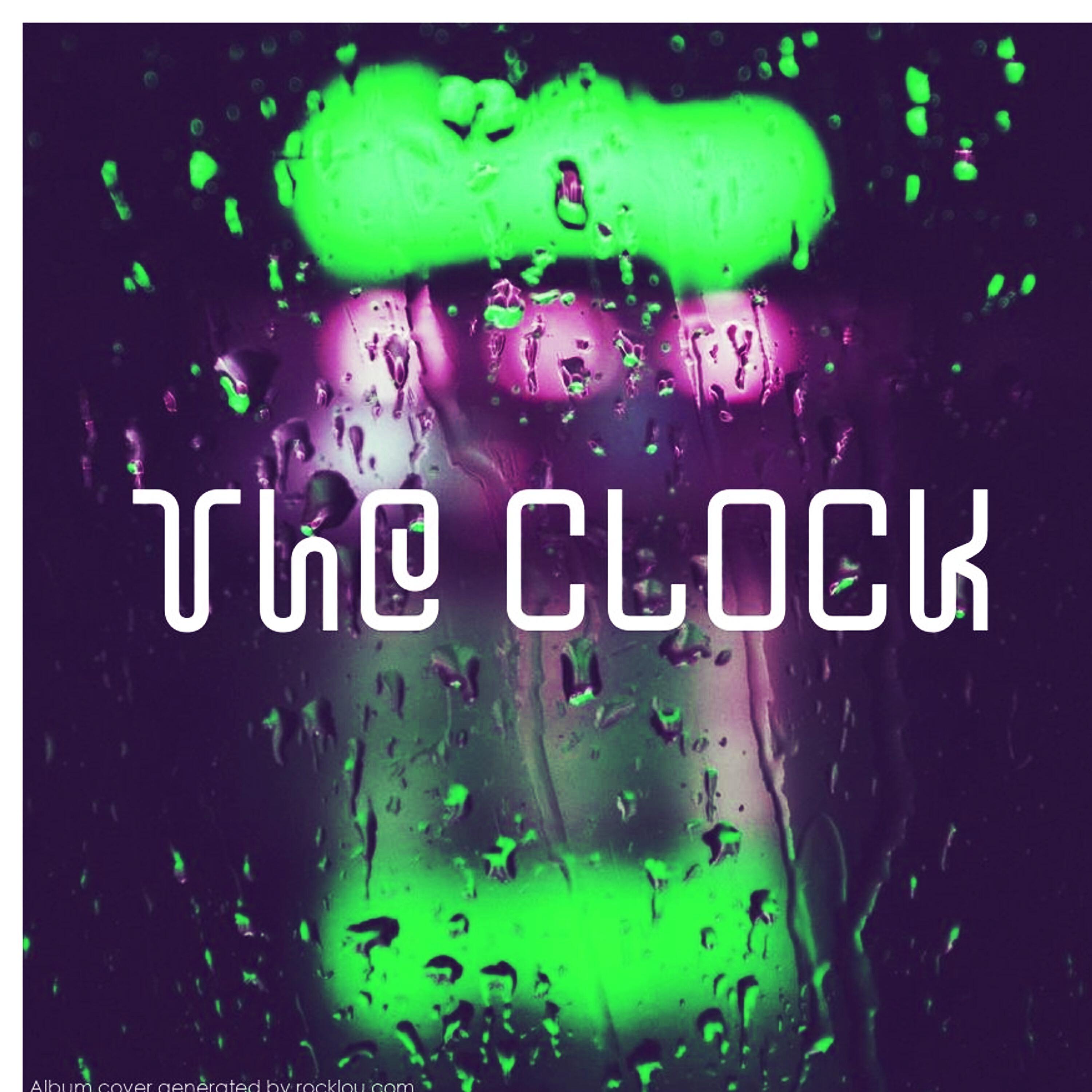 Постер альбома The Clock