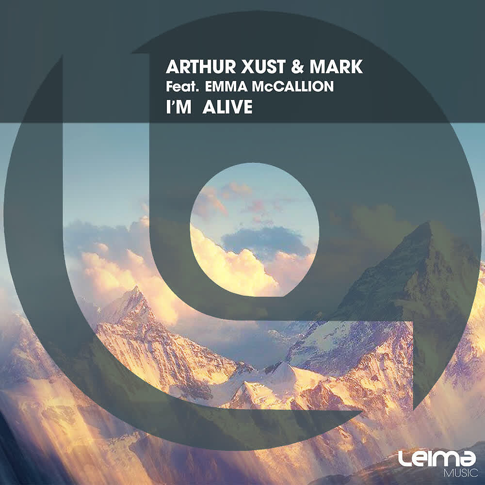 Arthur Xust, Mark, Emma McCallion - I'm Alive