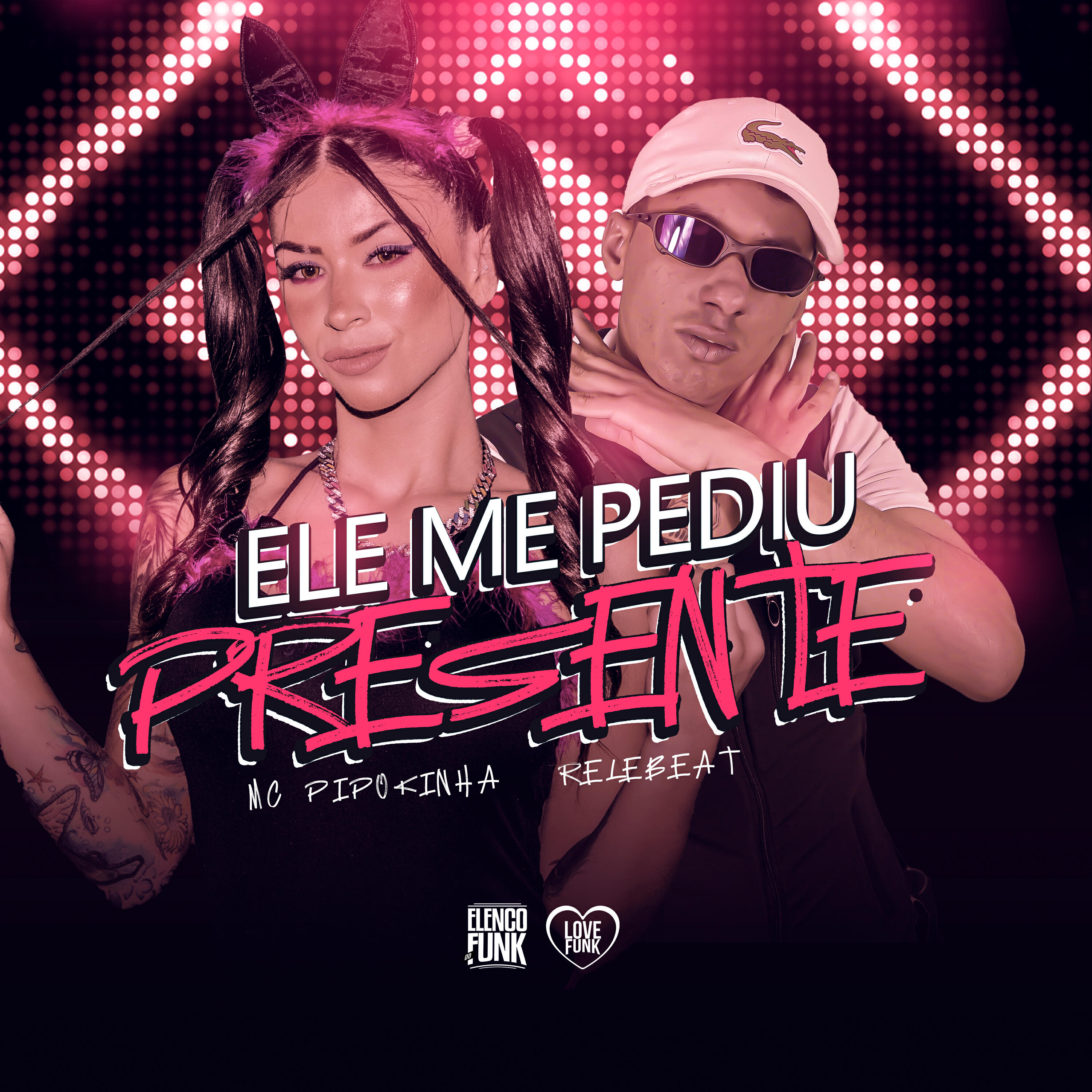 Релиз Ela Me Pediu Presente