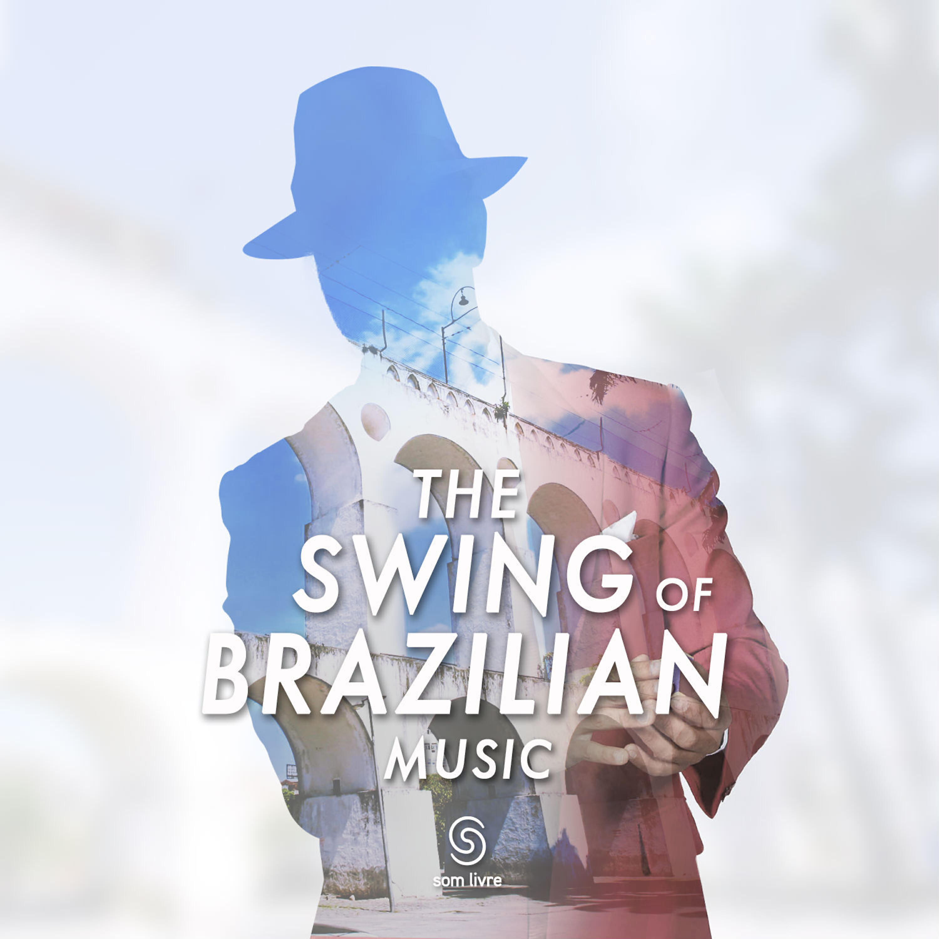 Релиз The Swing Of Brazilian Music