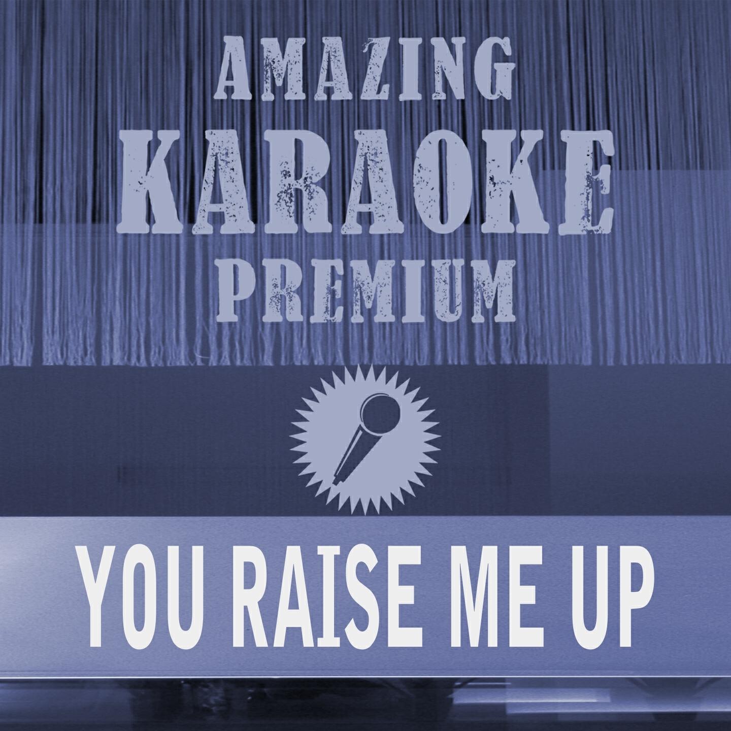 Релиз You Raise Me up (Premium Karaoke Version)