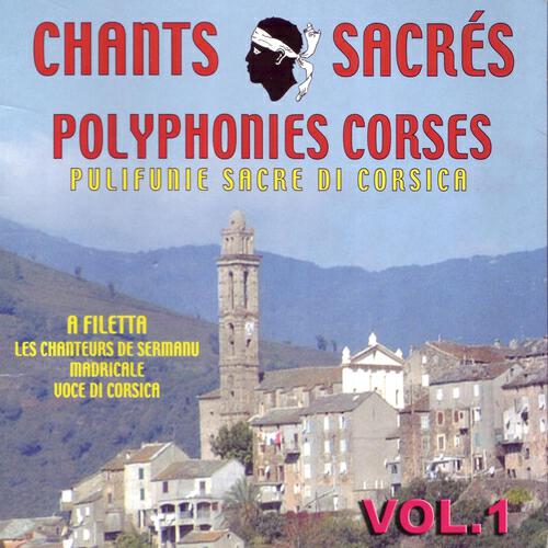 Релиз Chants sacrés polyphonies Corses, vol. 1