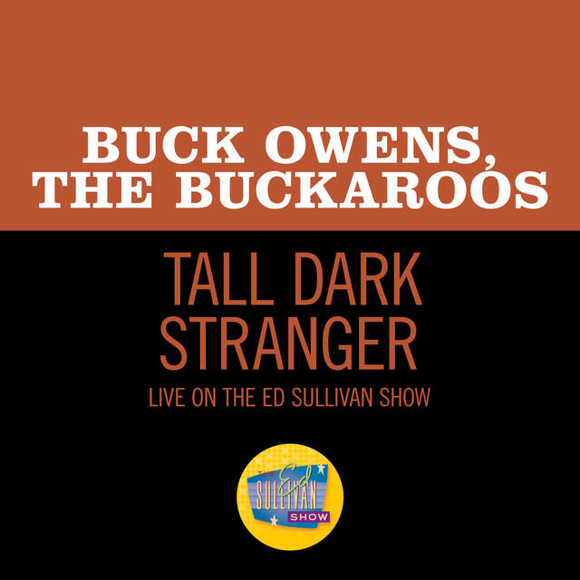 Релиз Tall Dark Stranger (Live On The Ed Sullivan Show, March 29, 1970)