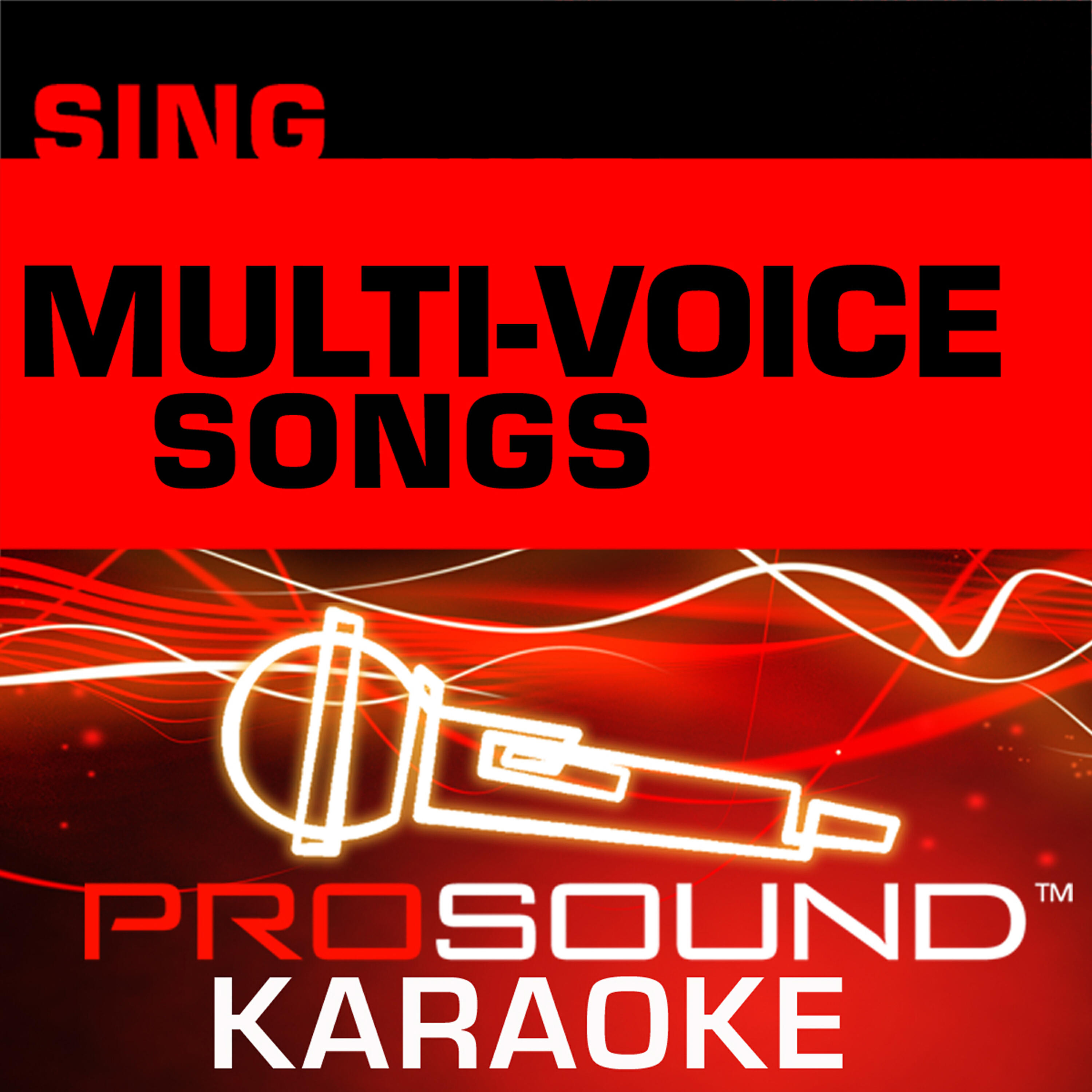Релиз Sing Multi-Voice Songs (Karaoke Performance Tracks)