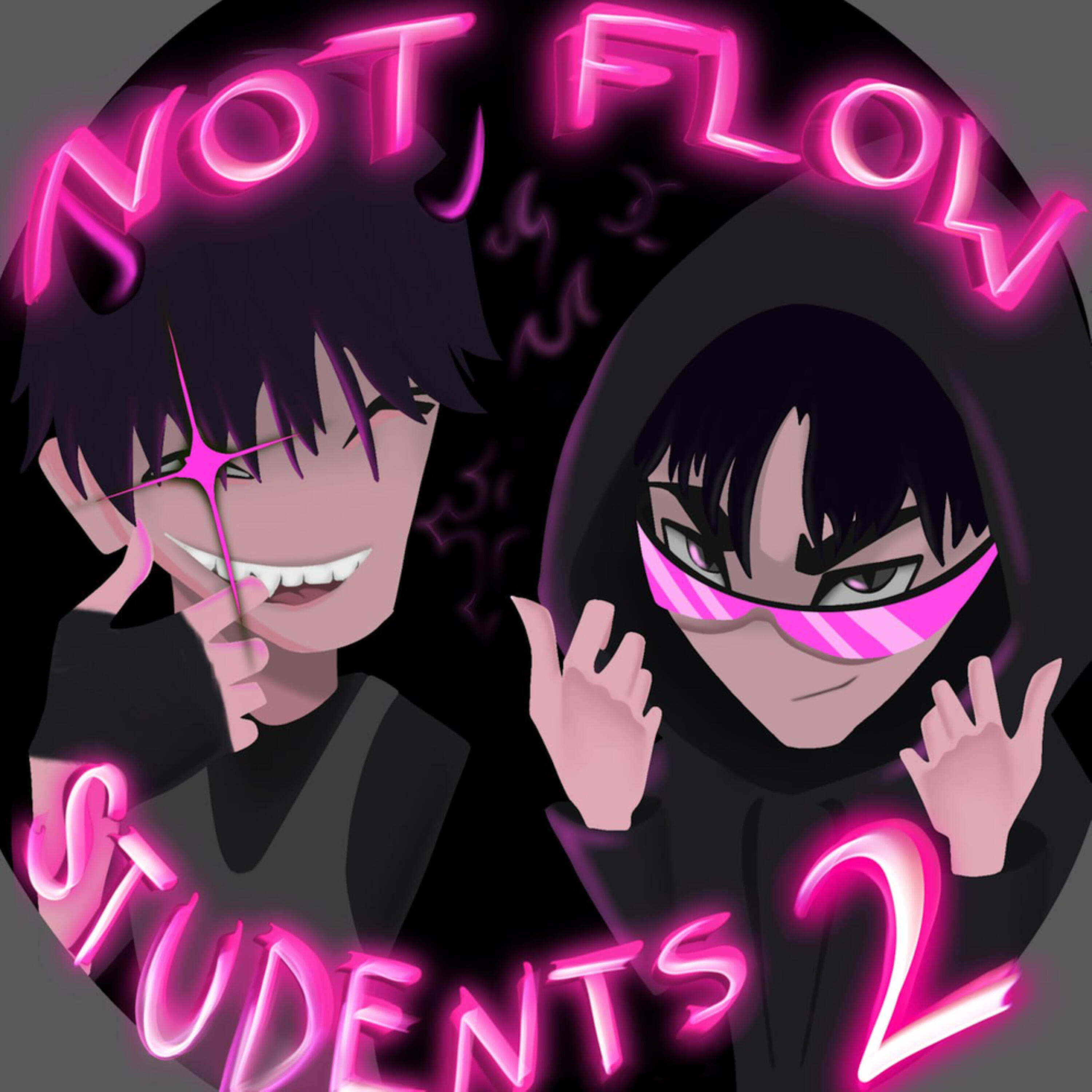 Релиз NOT FLOW STUDENTS 2