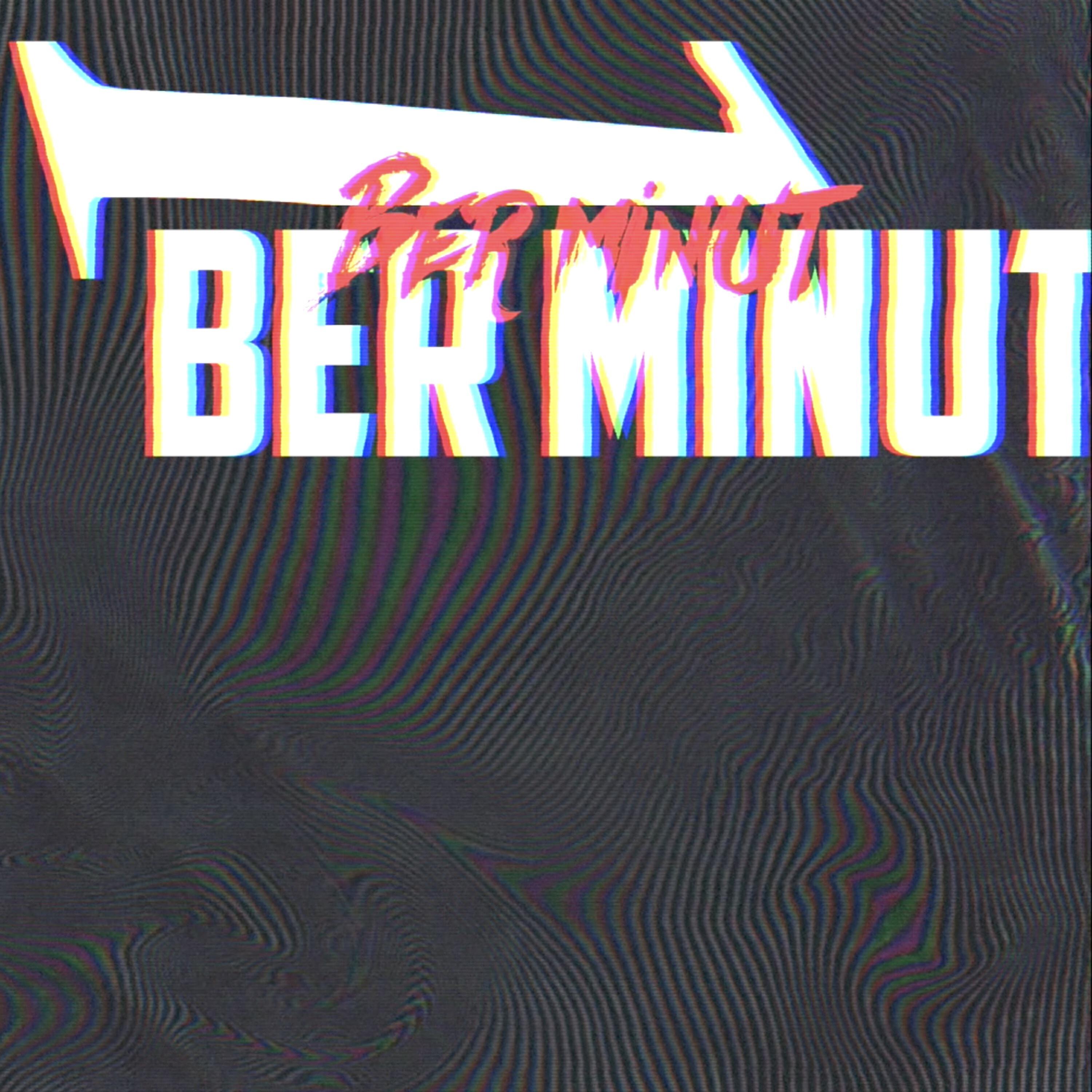 Постер альбома Ber Minut