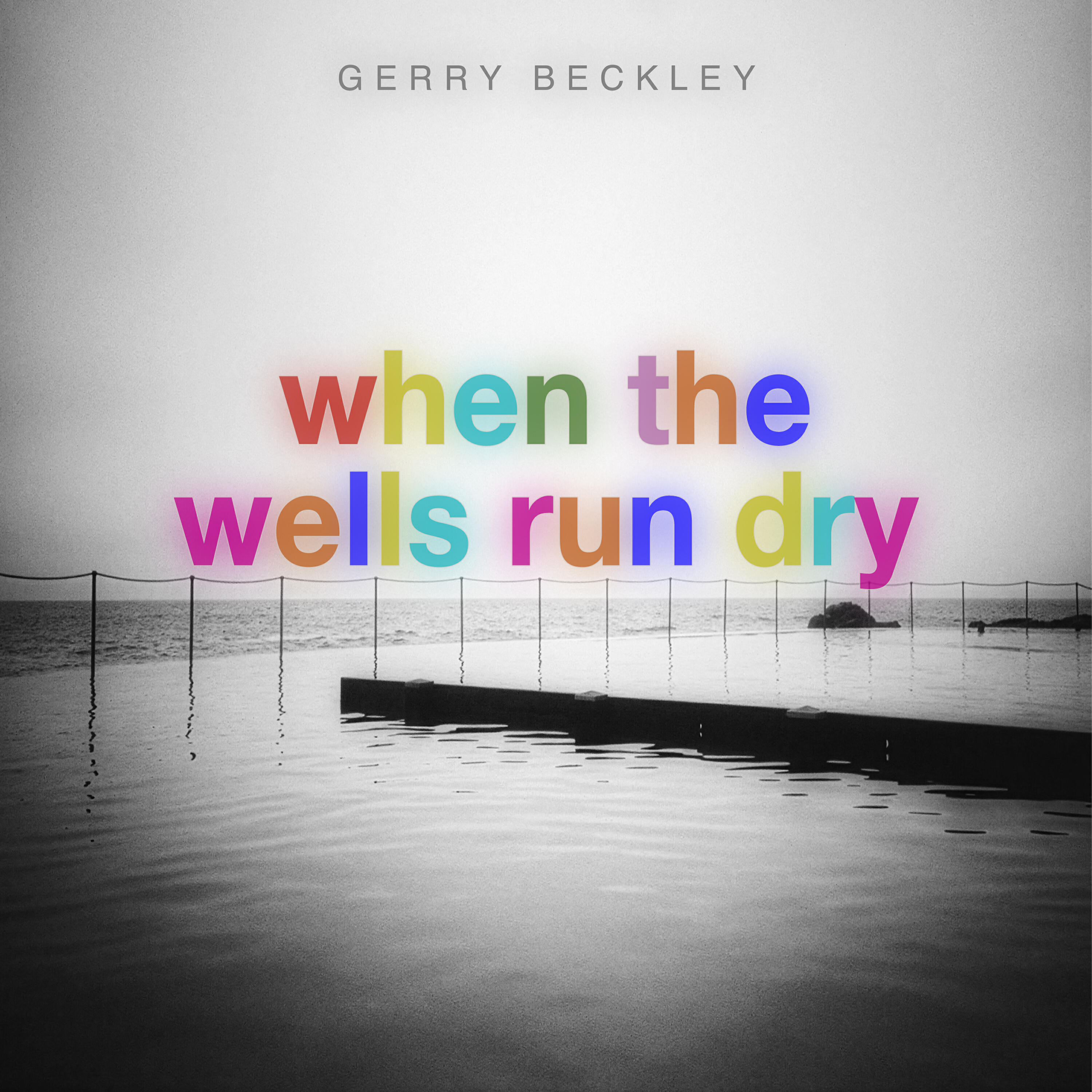 Релиз When The Wells Run Dry