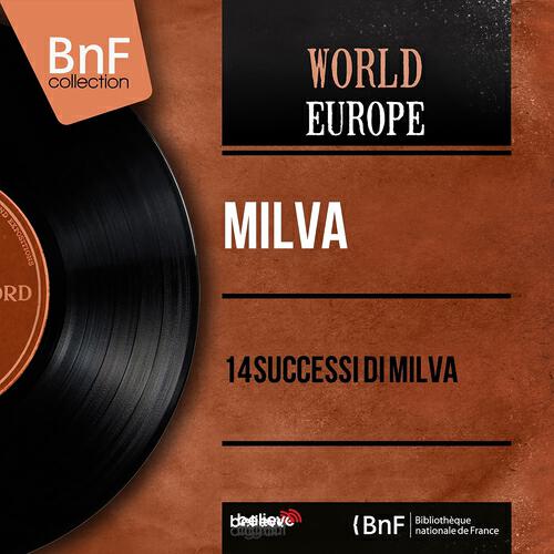 Релиз 14 successi di Milva (Mono version)