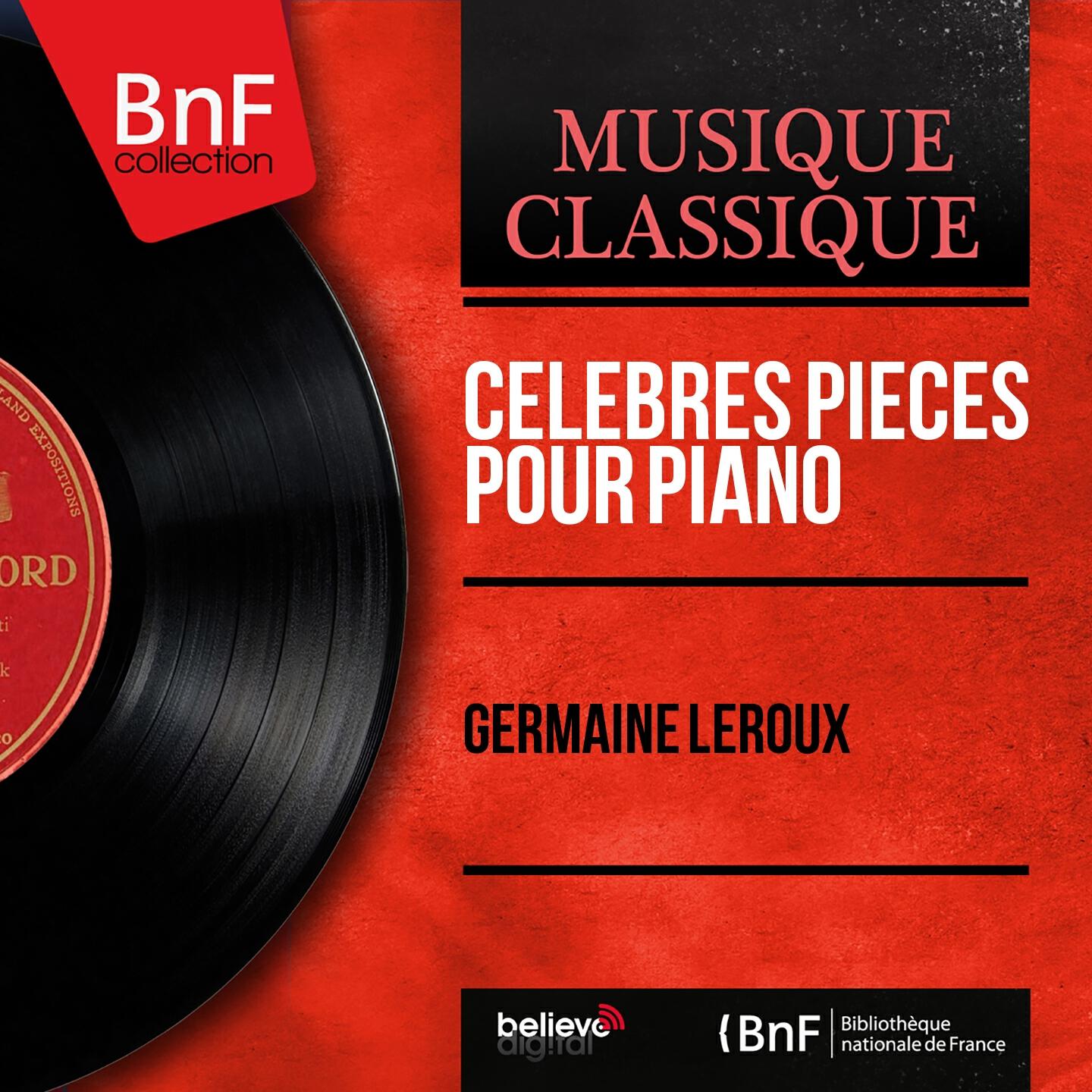 Релиз Célèbres pièces pour piano (Mono Version)