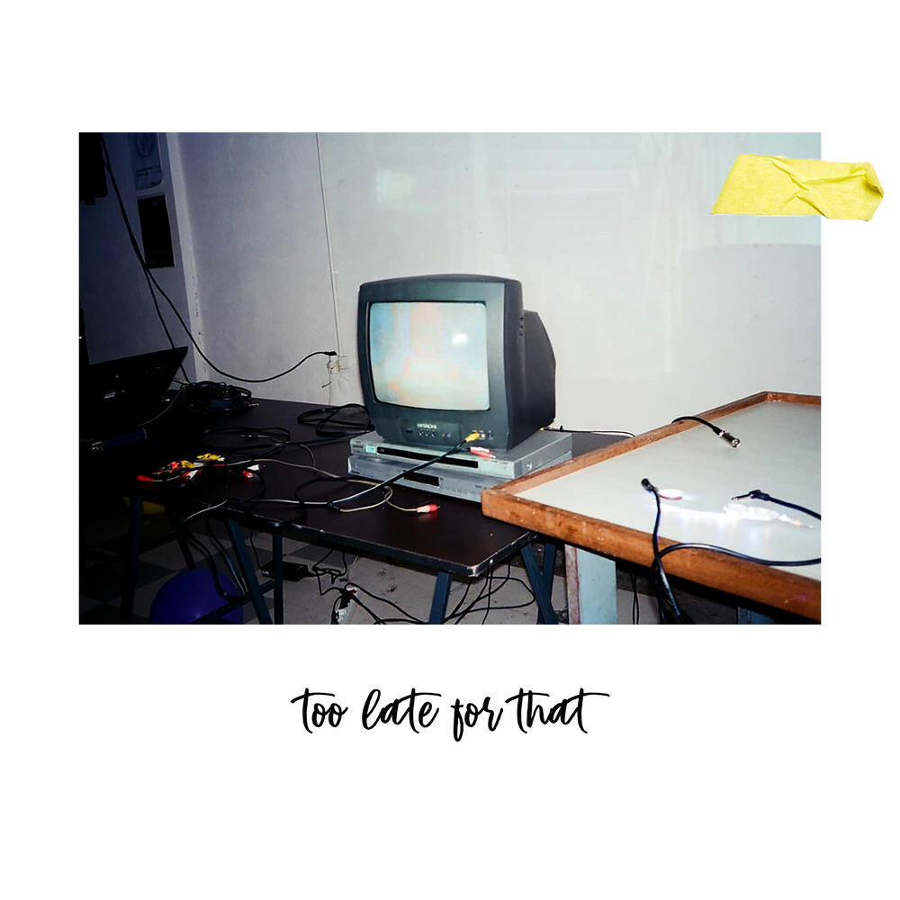 Релиз Too Late for That