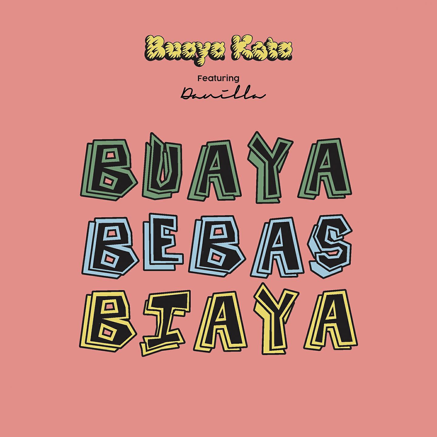 Постер альбома Buaya Bebas Biaya