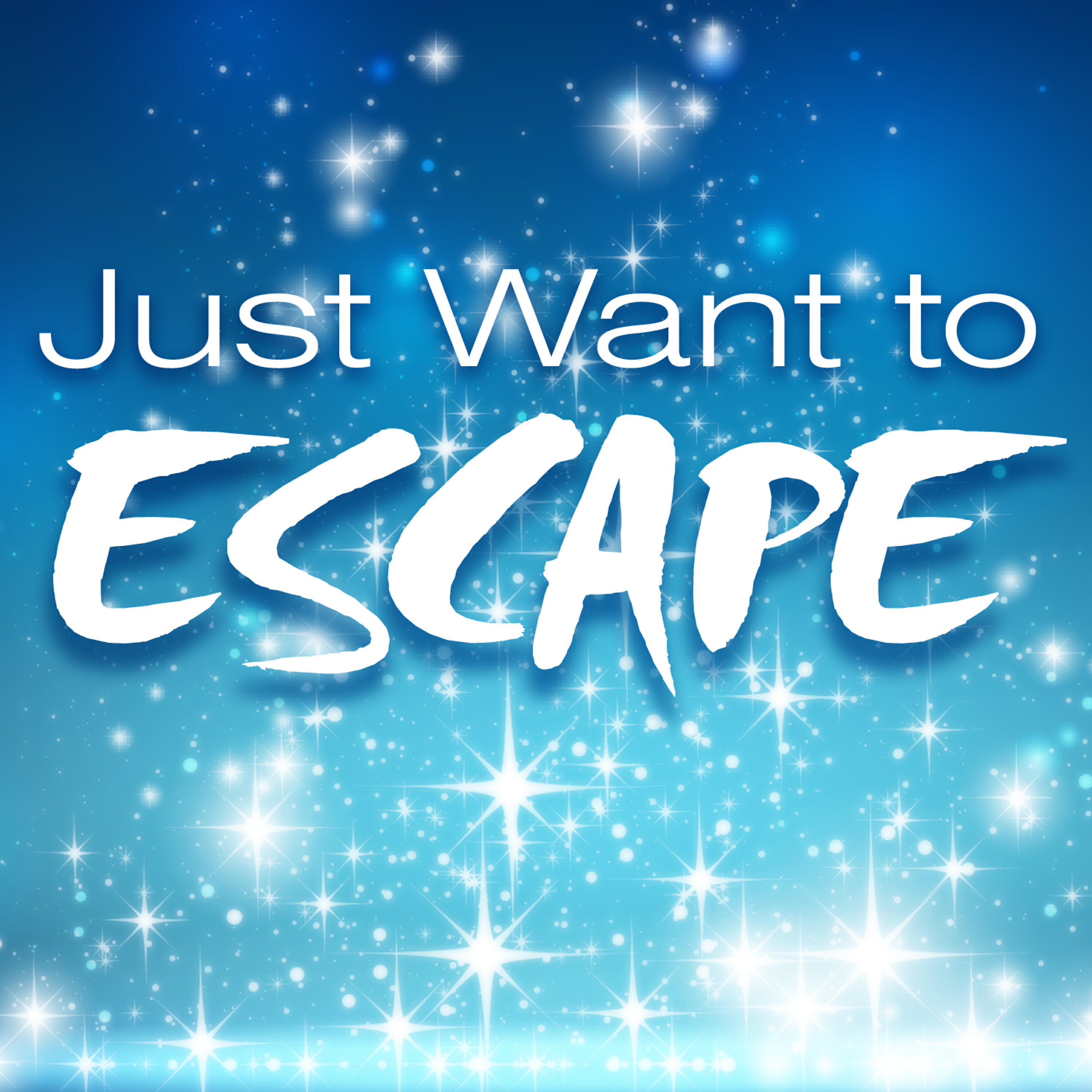 Релиз Just Want to Escape