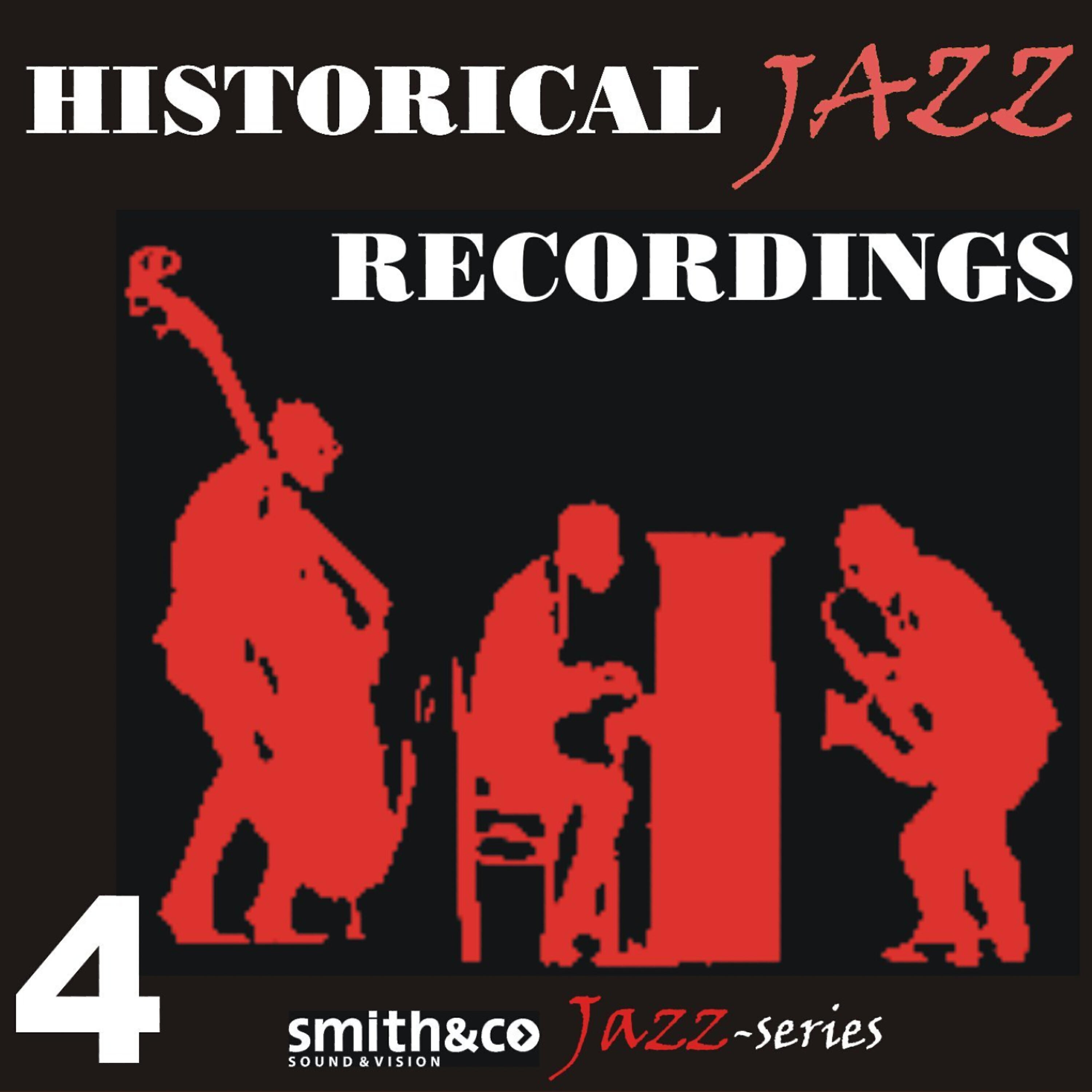 Релиз Historic Jazz Recordings, Volume 4