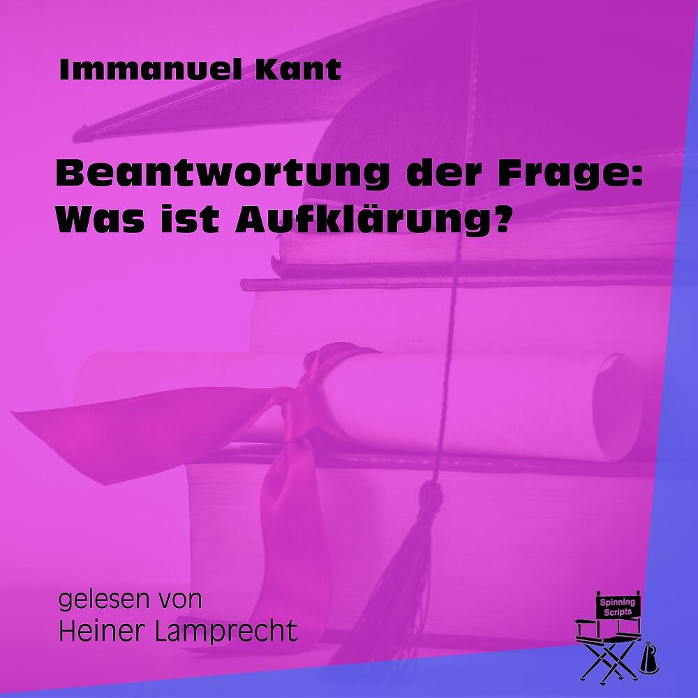 Релиз Beantwortung der Frage: Was ist Aufklärung?