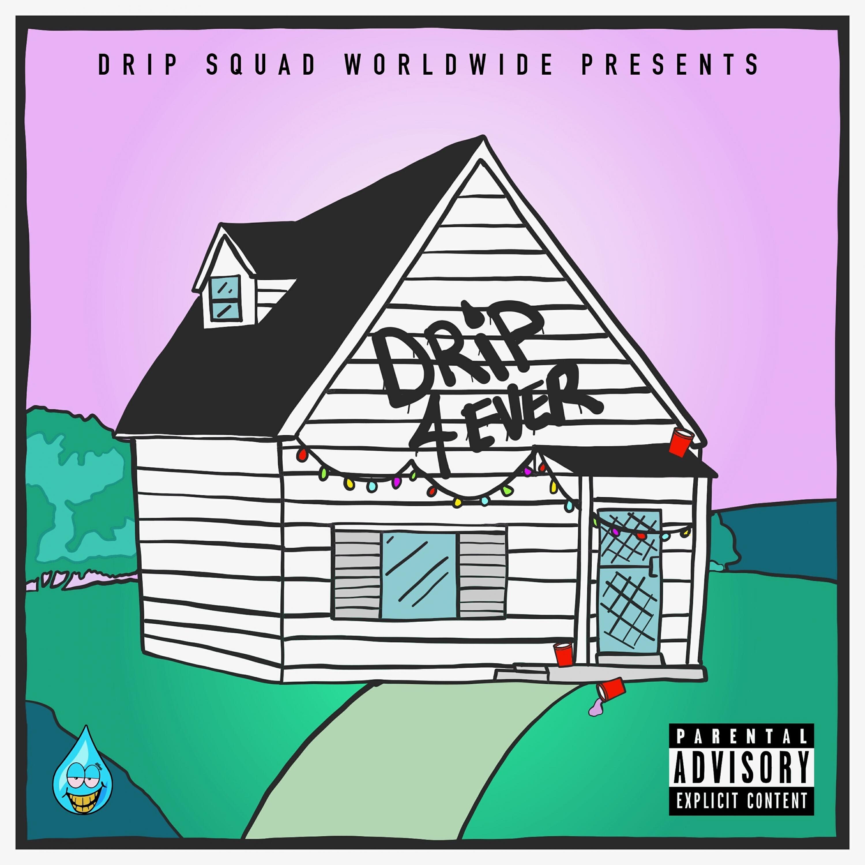 Релиз Drip 4 Ever