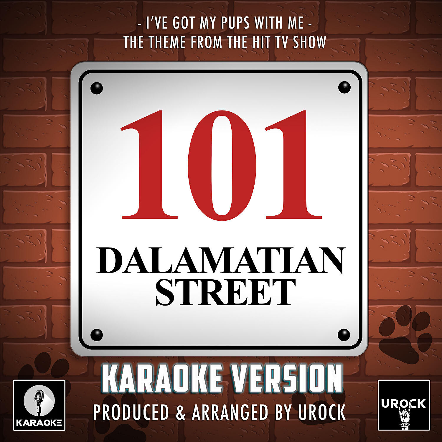 Urock Karaoke - I've Got My Pups With Me (From 
