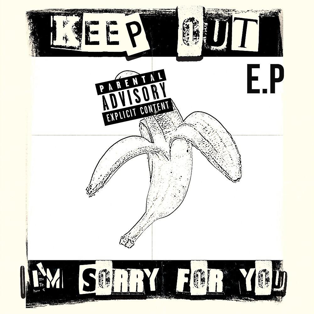 Keep Out