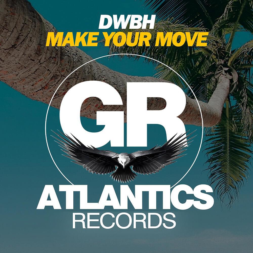 Релиз Make Your Move