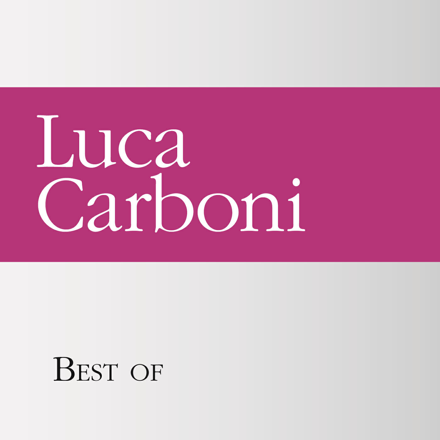 Релиз Best of Luca Carboni