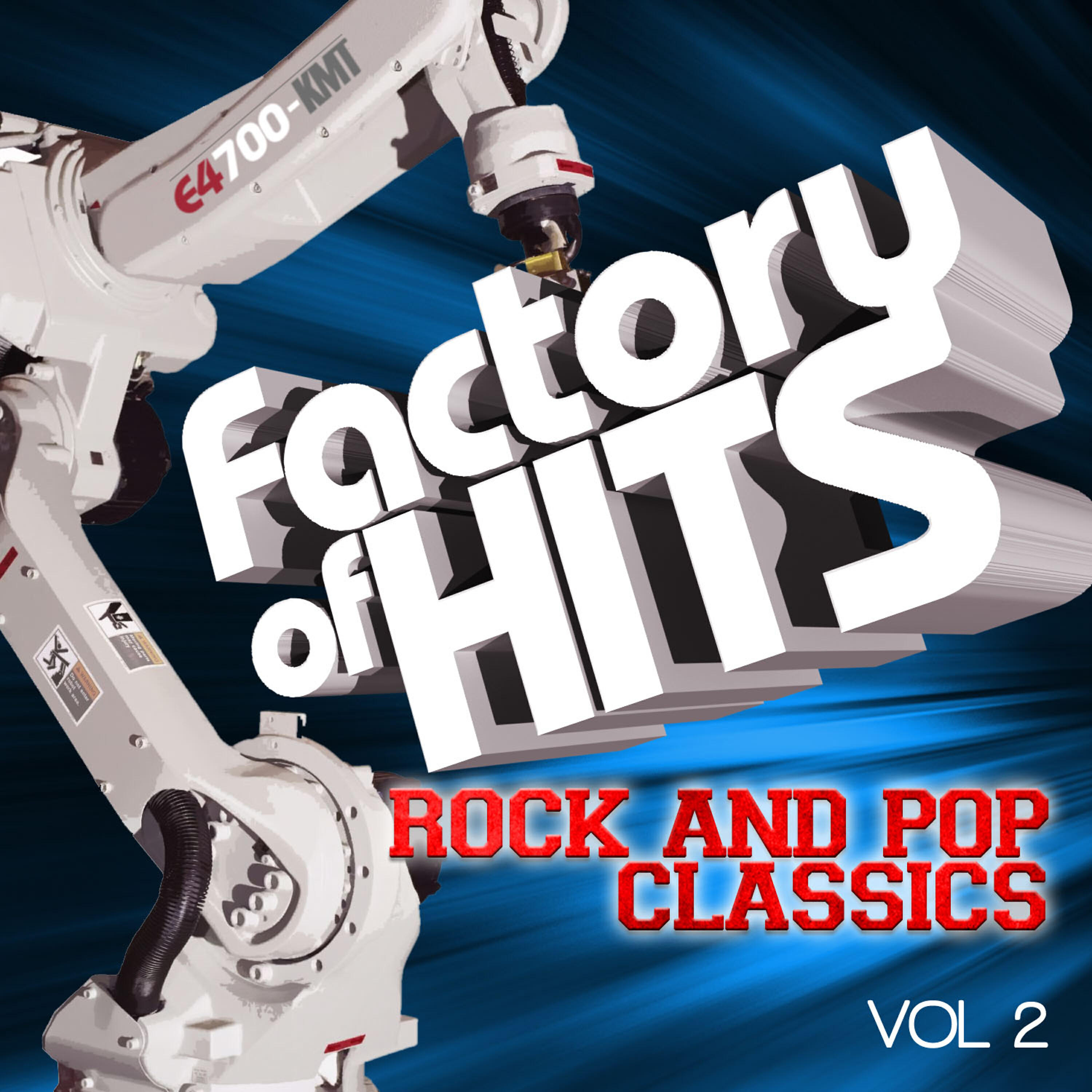 Релиз Factory of Hits - Rock and Pop Classics, Vol. 2