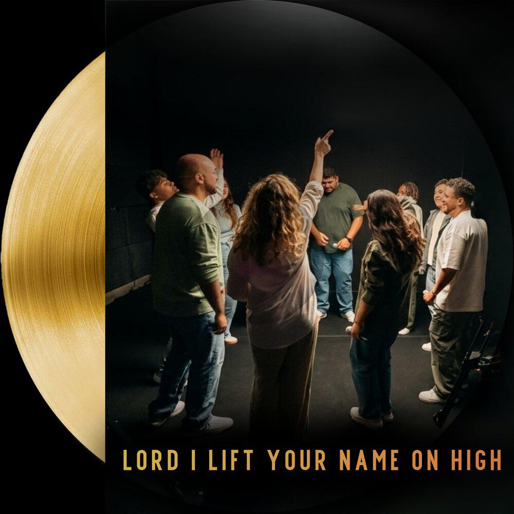 Релиз Lord I Lift Your Name on High