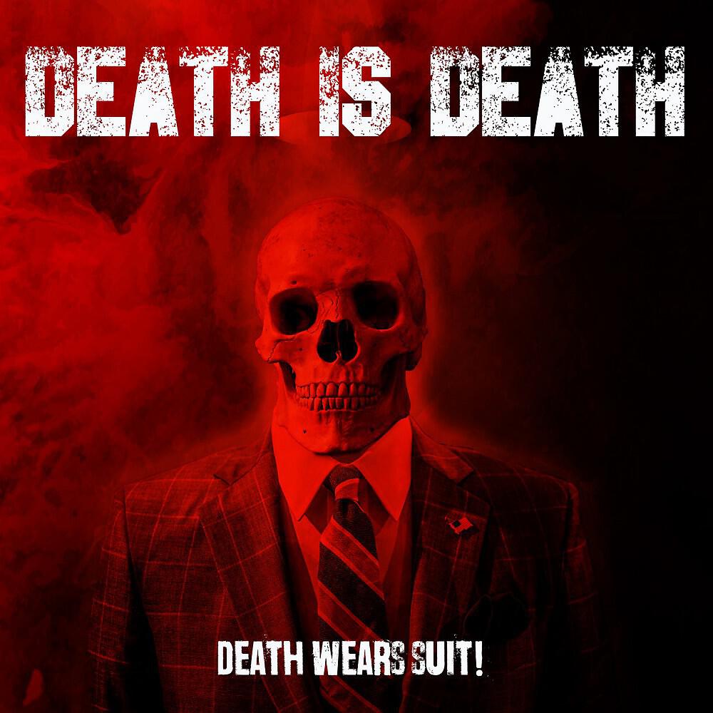 Релиз Death Wears Suit