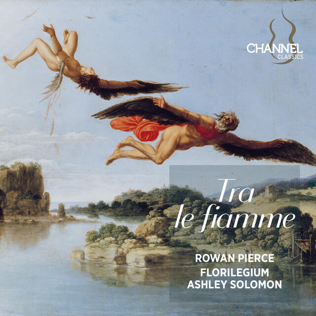 Постер альбома Handel: Tra le fiamme, HWV 170: VII. Aria. Tra le fiamme tu scherzo per gioco