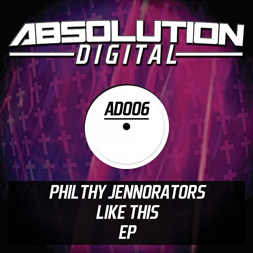 Philthy Jennorators