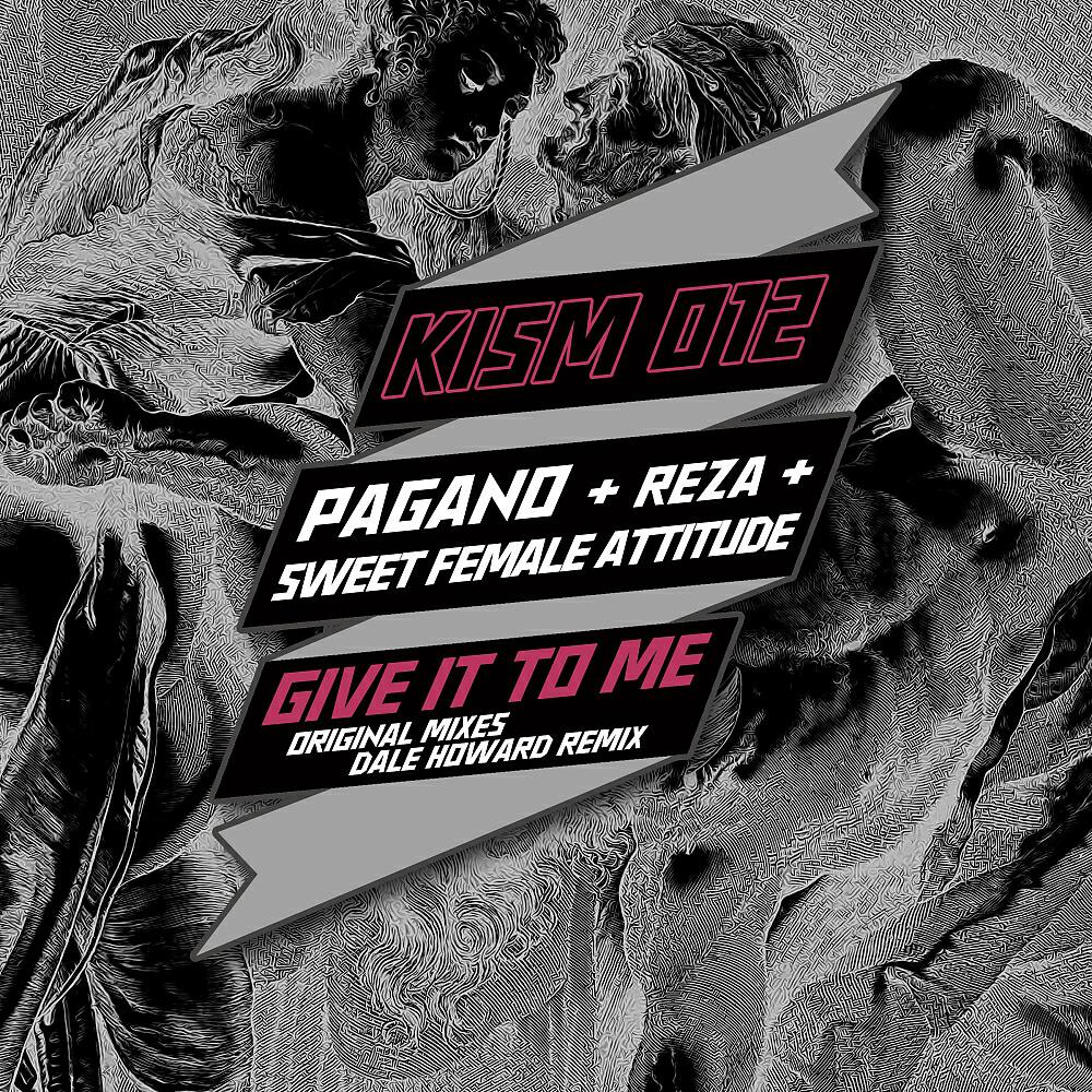 Релиз Give It To Me
