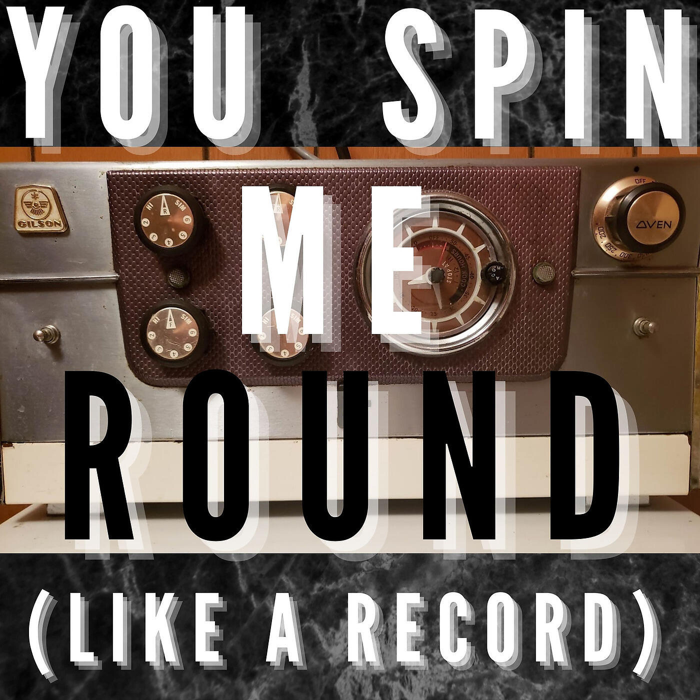 Релиз You Spin Me Round (Like a Record)
