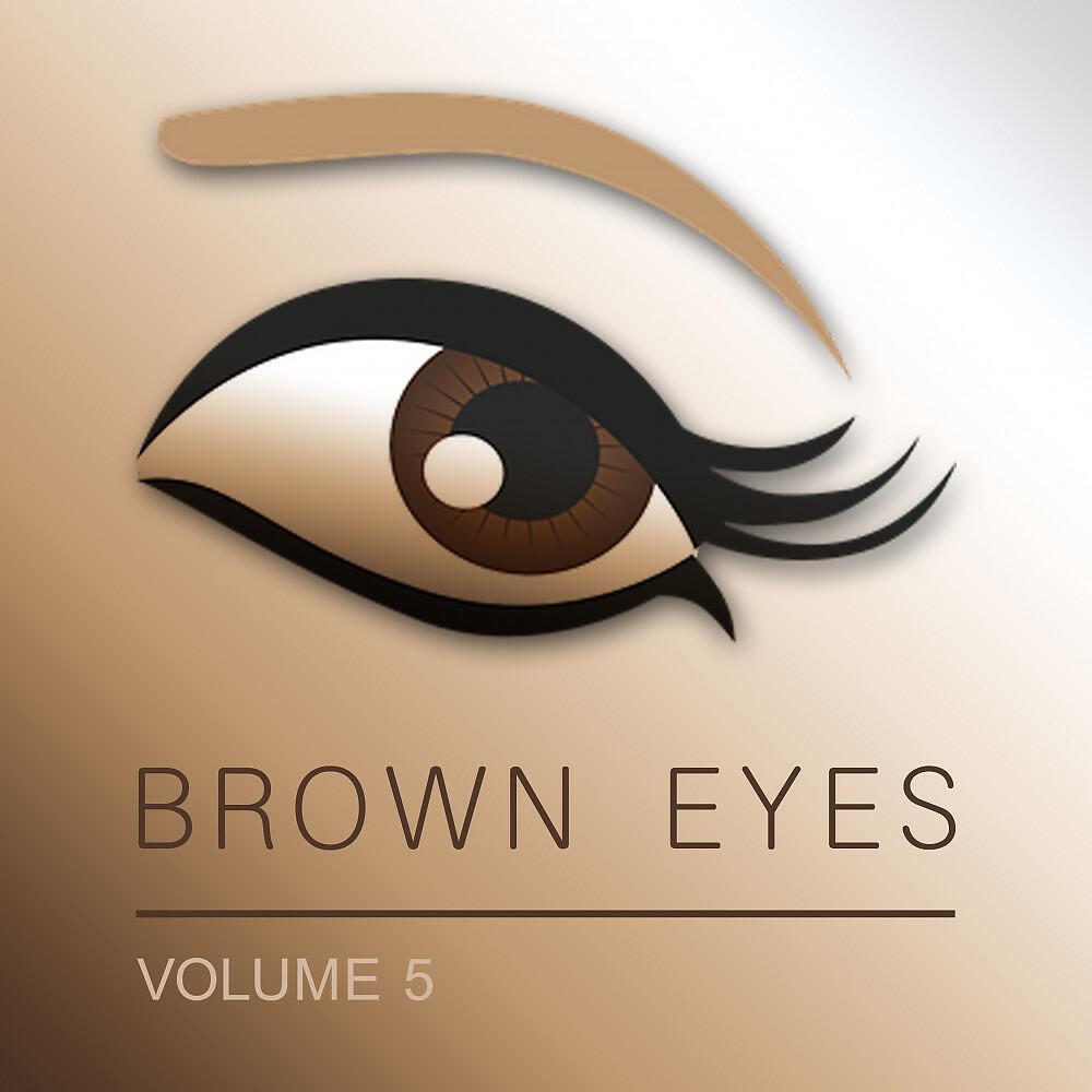 Релиз Brown Eyes, Vol. 5