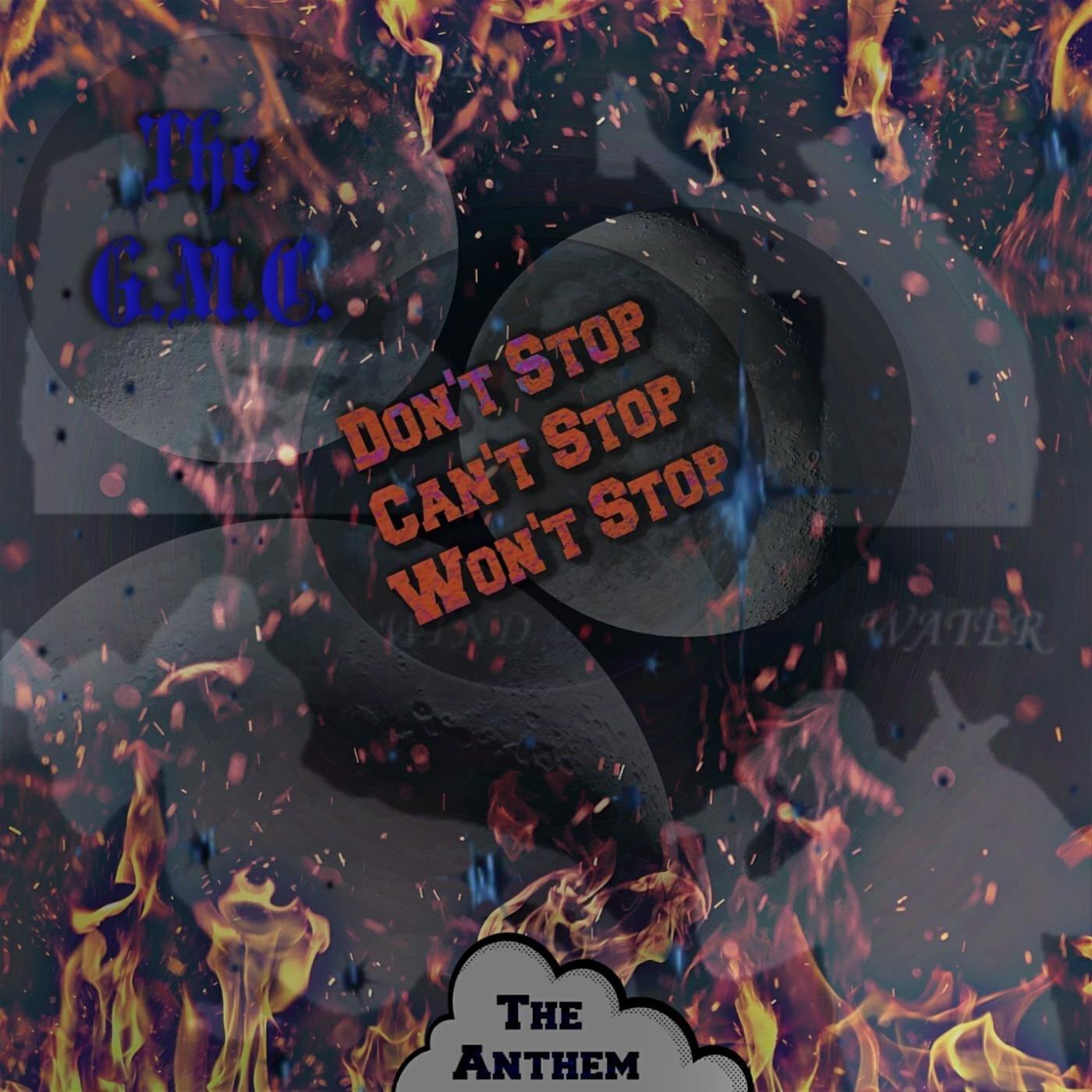 Релиз Don't Stop, Can't Stop, Won't Stop (The Anthem)
