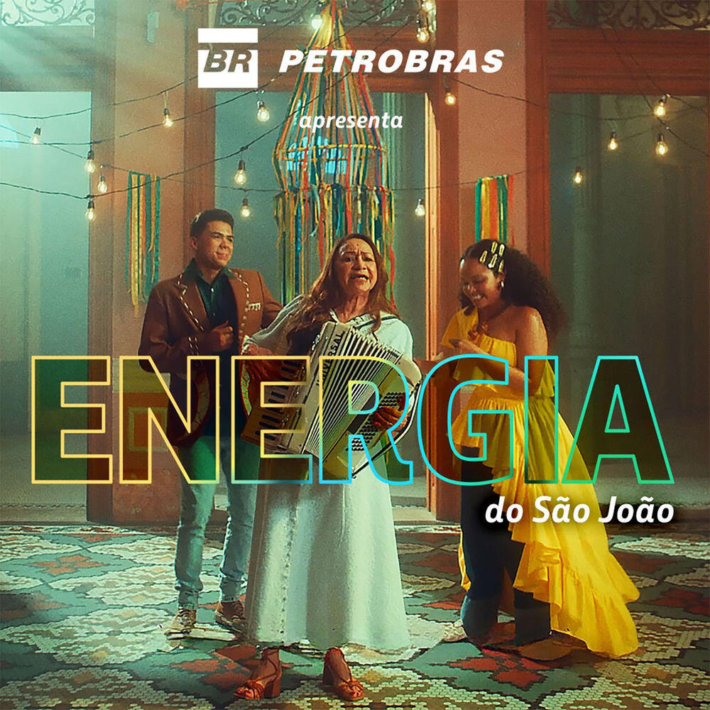 Релиз Energia do São João (Petrobras Apresenta)