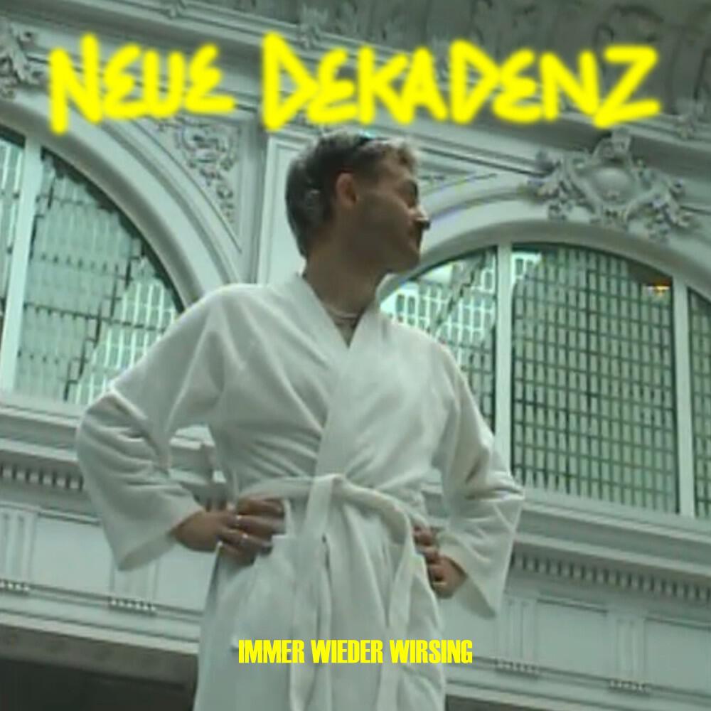 Релиз Neue Dekadenz