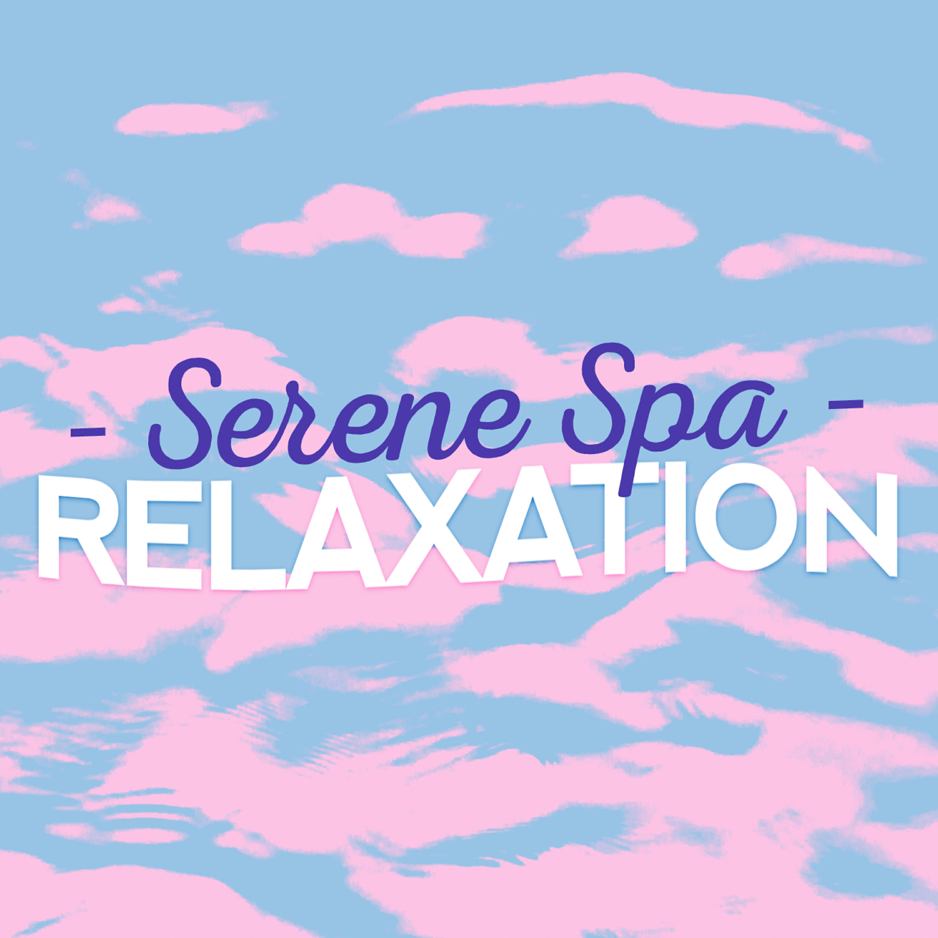 Релиз Serene Spa Relaxation