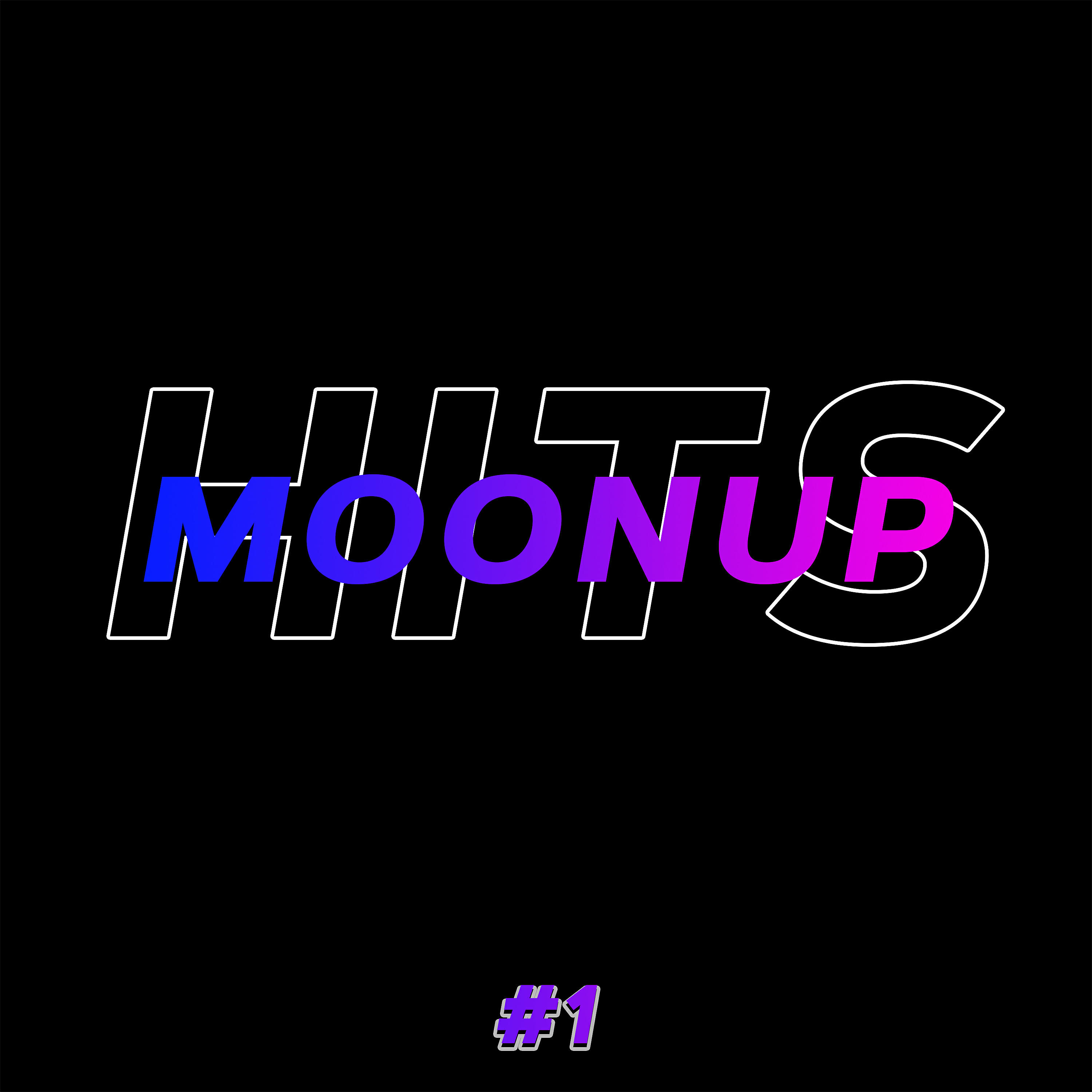 Постер альбома MoonUp Artist HITS!