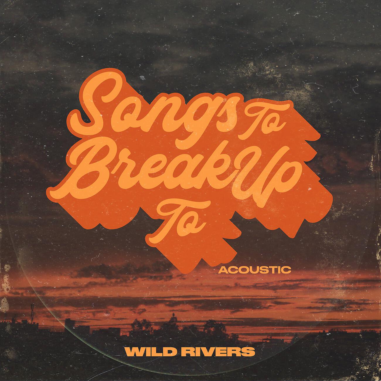 Релиз Songs to Break Up To