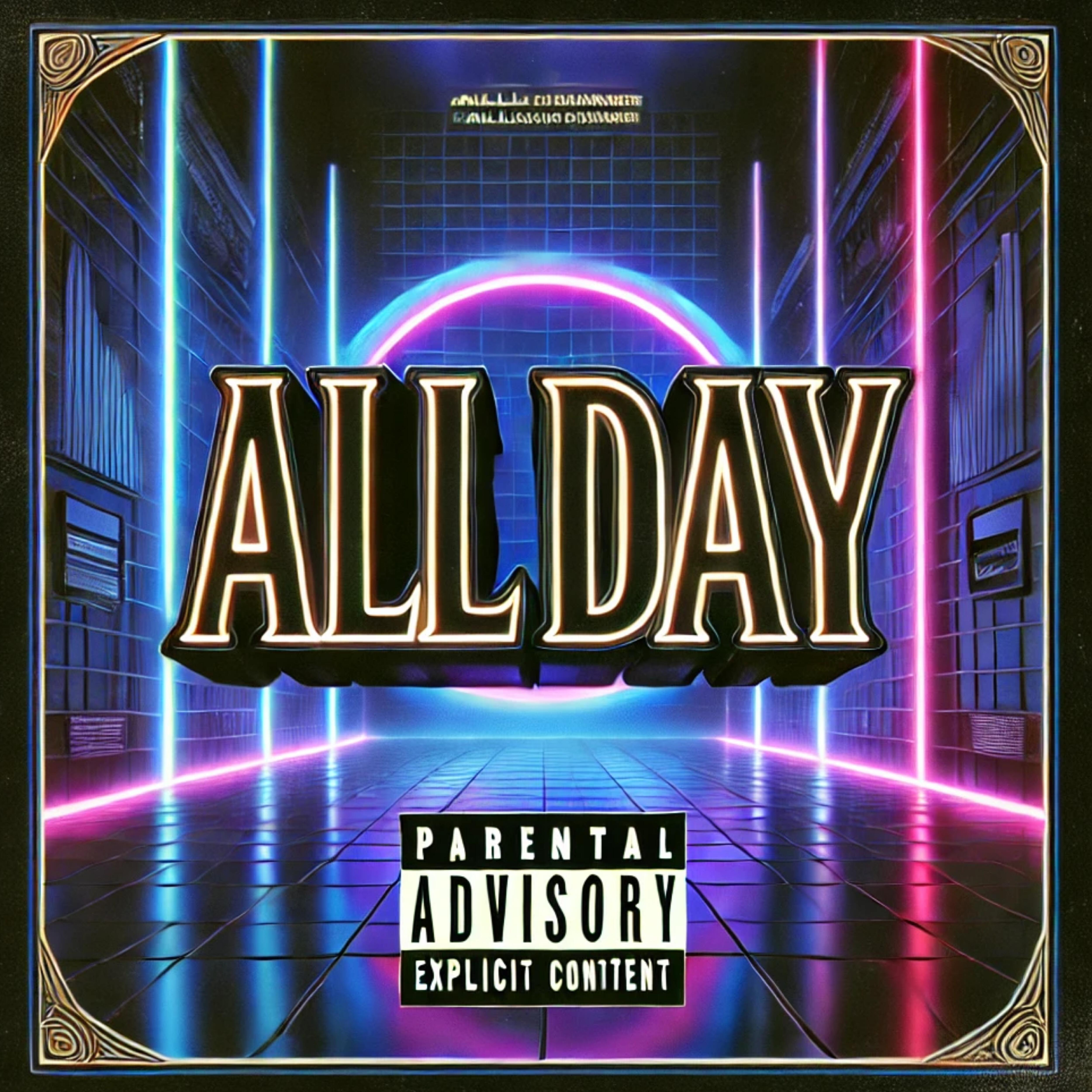 Релиз All Day