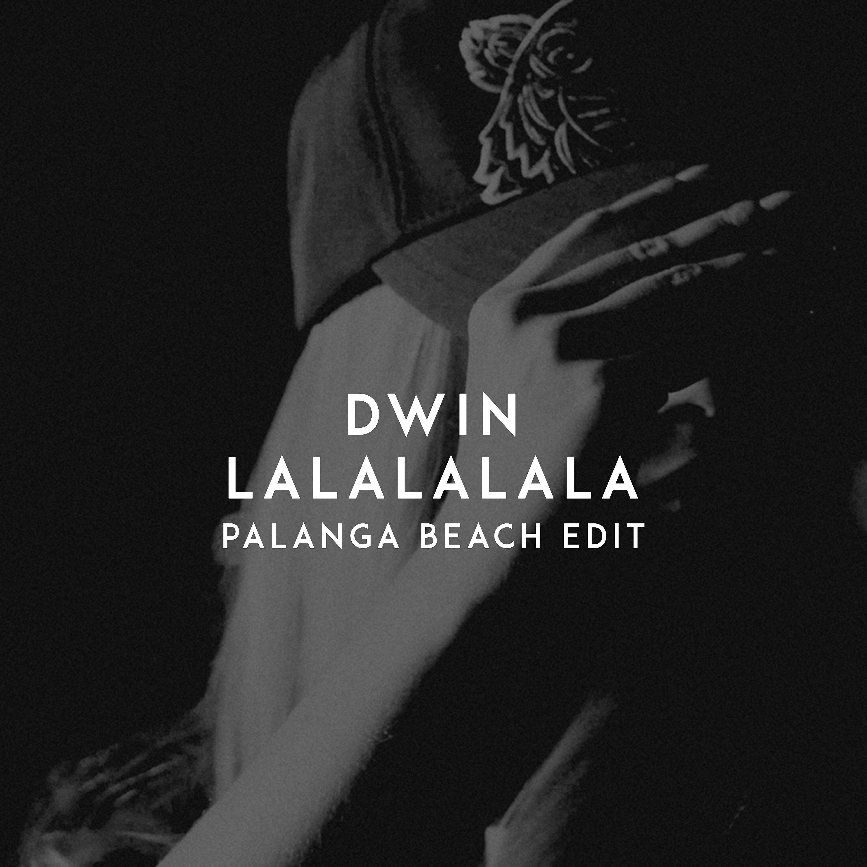 Релиз Lalalalala (Palanga Beach Edit)