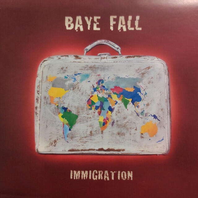 Релиз BAYE FALL Immigration