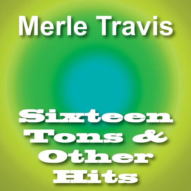 Релиз Sixteen Tons & Other Hits