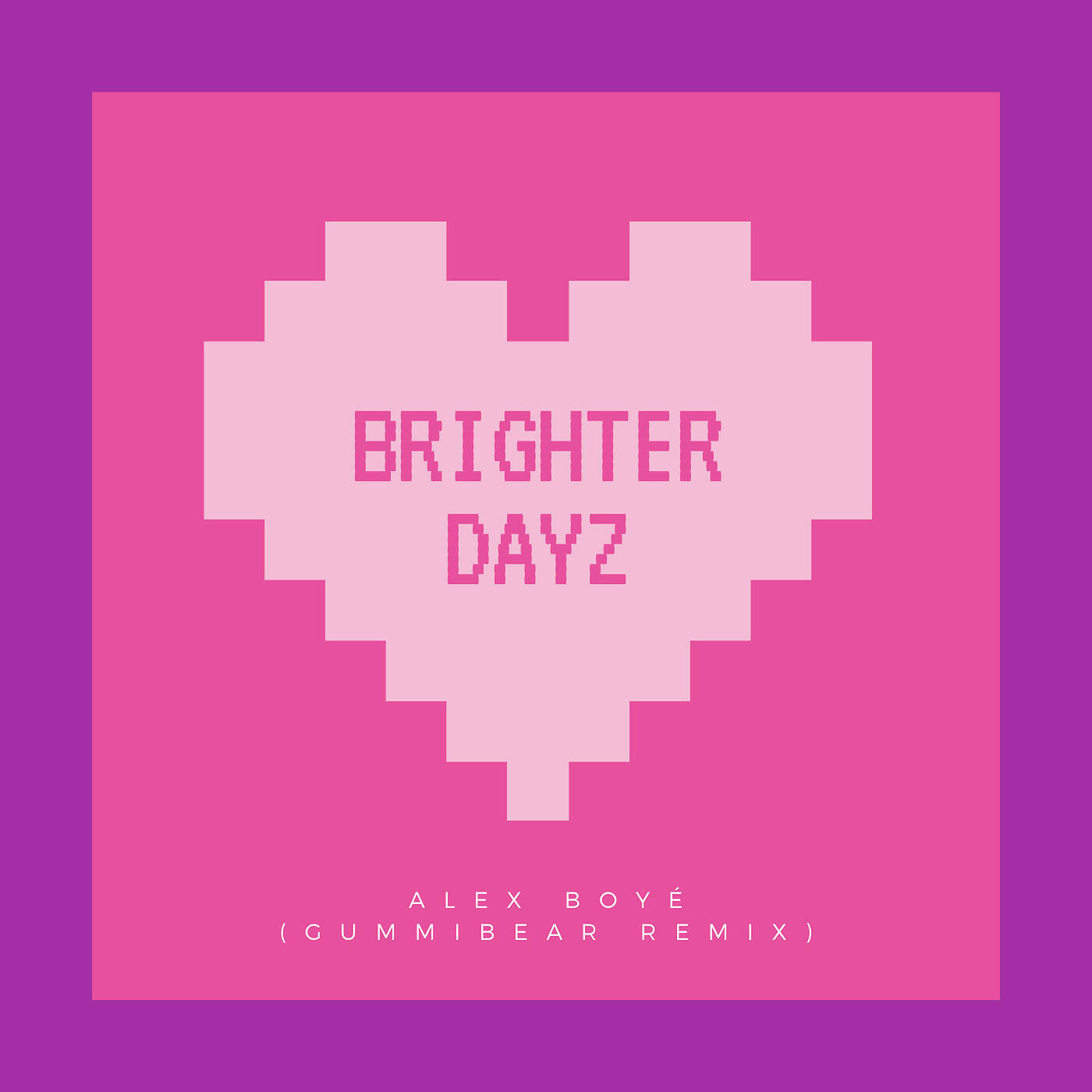Релиз Brighter Dayz (GUMMiBEAR Remix)