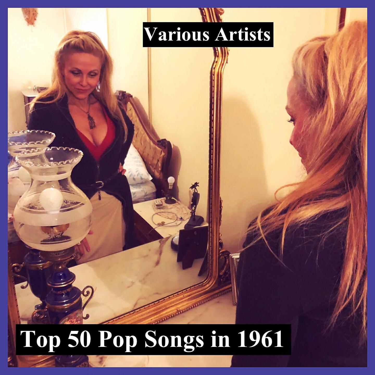 Релиз Top 50 Pop Songs in 1961