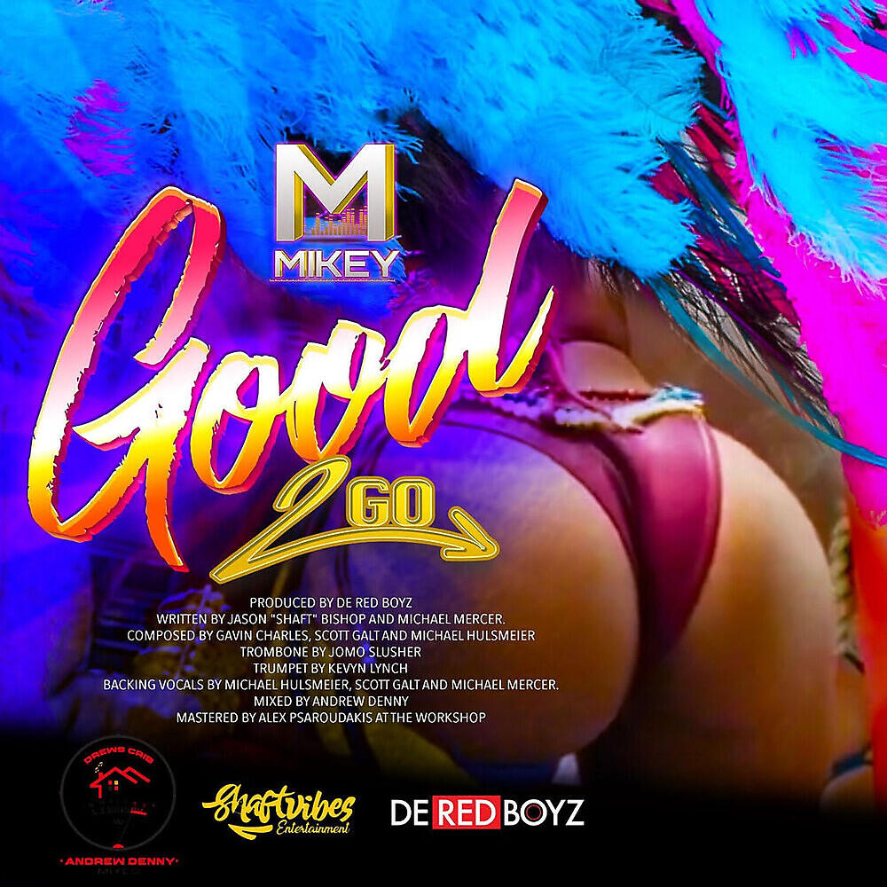 Релиз Good 2 Go