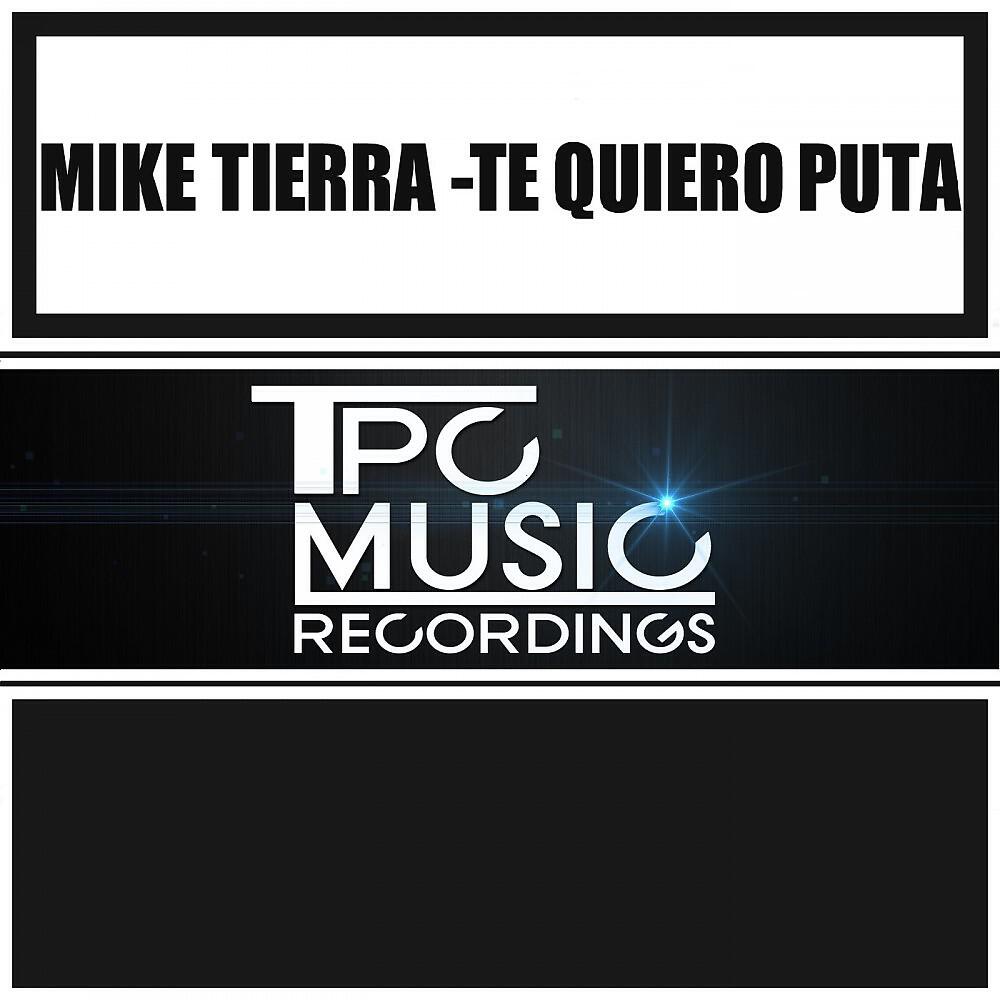 Релиз Te Quiero Puta