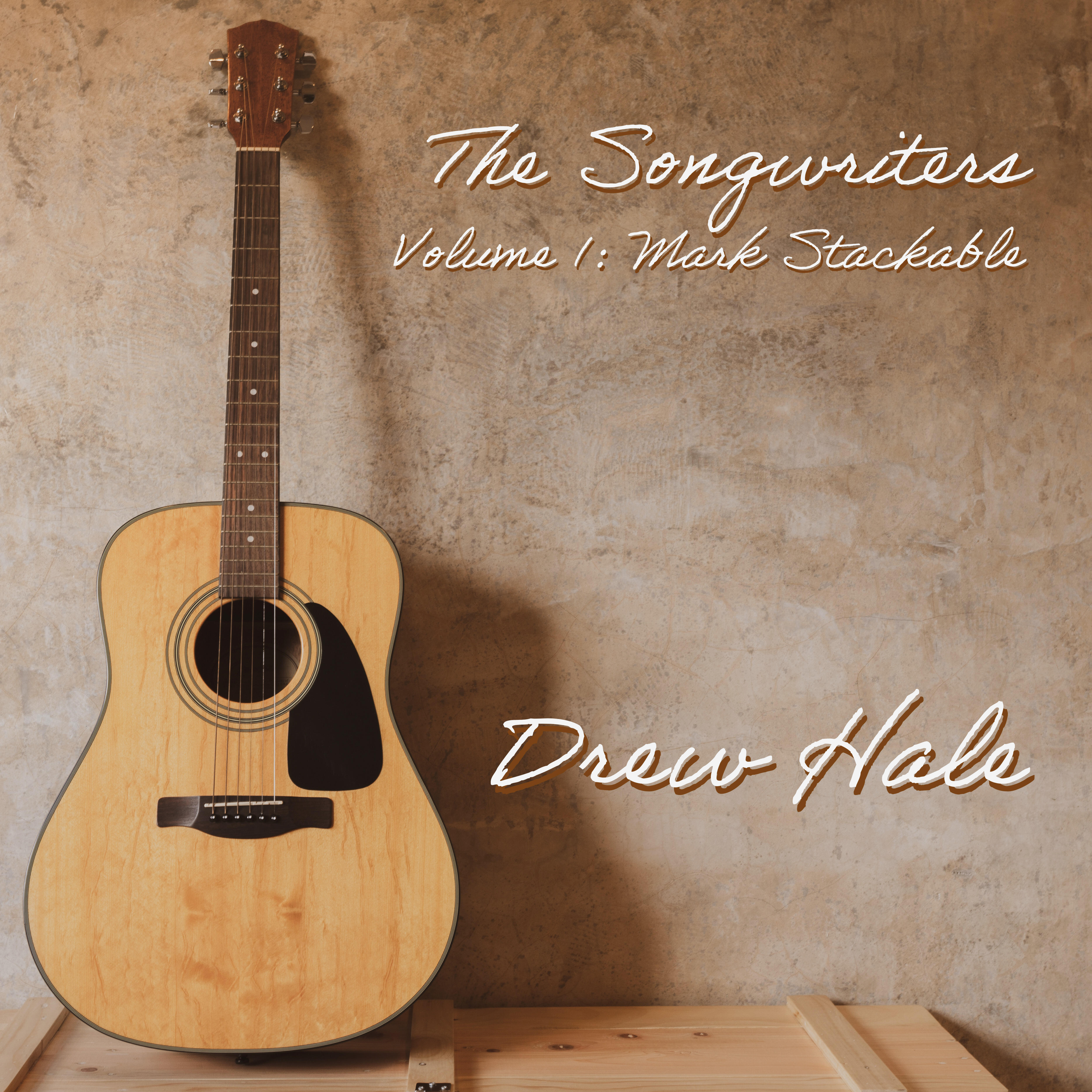 Релиз The Songwriters: Volume 1, Mark Stackable