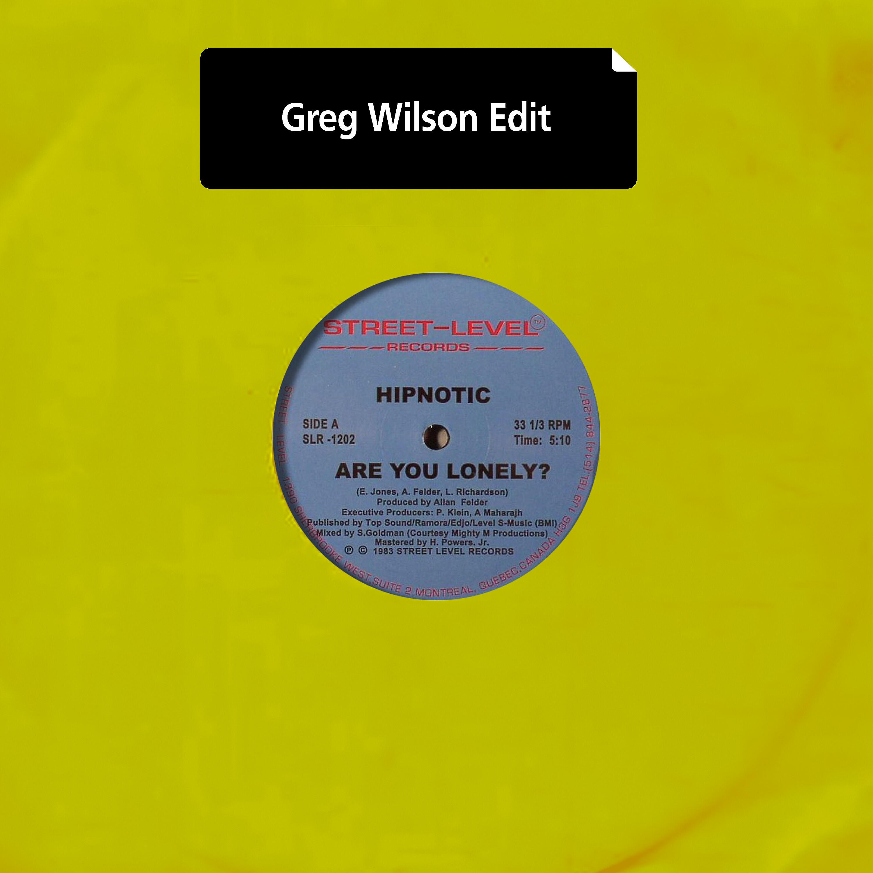 Релиз Are You Lonely? (Greg Wilson & Che Wilson Mix)